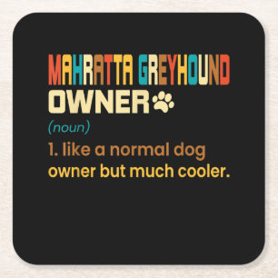 Funny Mahratta Greyhound Vintage Retro Dog Mum Dad Square Paper Coaster