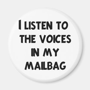 Funny Mail Carrier T-shirts and Gifts Magnet