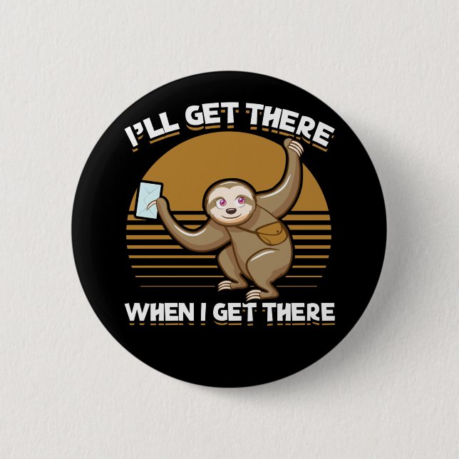 Funny Mailman Sloth Postal Worker 6 Cm Round Badge (Front)