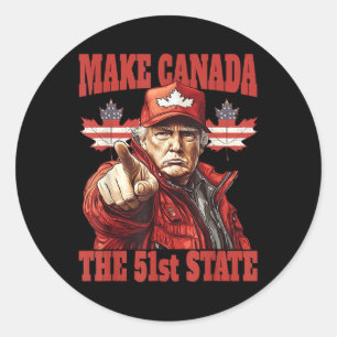 Funny Make Canada 51st State  Classic Round Sticker