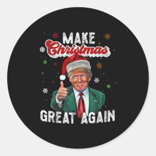 Funny Make Christmas Great Again Ugly Christmas Sw Classic Round Sticker