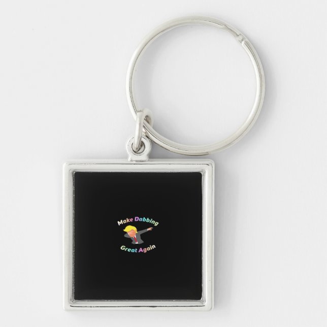 Funny Make Dabbing Great Again Design Graphic Key Ring (Front)