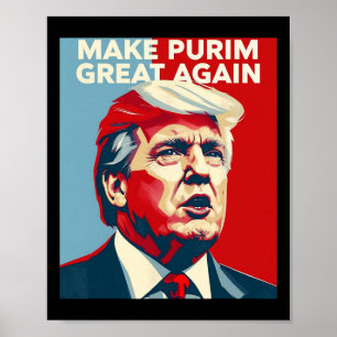Funny Make Purim Great Again Purim Costume Trump L Poster