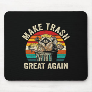 Funny Make Trash Great Again Trump Garbage Racoon Mouse Pad