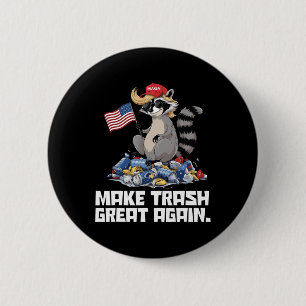 Funny Make Trash Great Again Trump Garbage Referen 6 Cm Round Badge