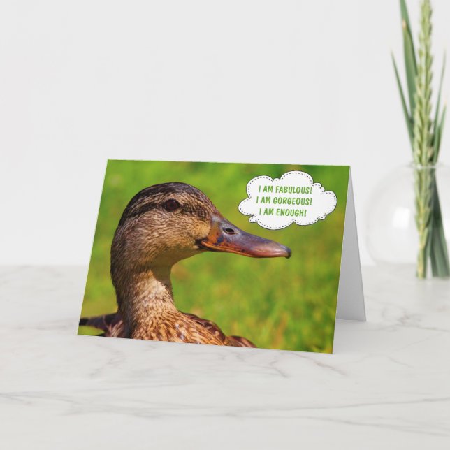 Funny Mallard Duck Affirmation Birthday Card (Front)
