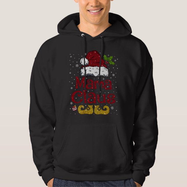 Funny Mama Claus Matching Family Christmas Santa H Hoodie (Front)
