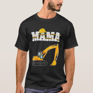 Funny Mama Excavator Construction Toddler Matching T-Shirt