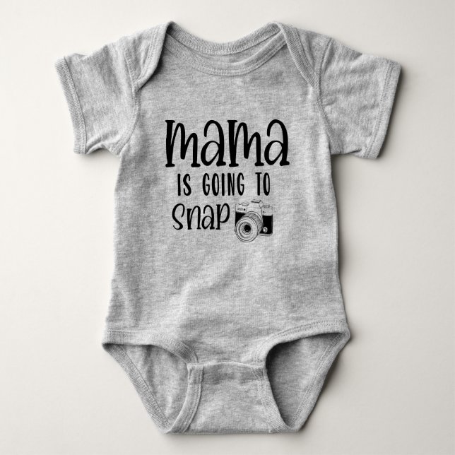Funny Mama is Going to Snap Camera Baby Bodysuit (Front)