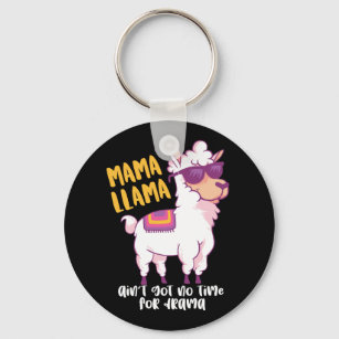 Funny Mama Llama No Time For Drama Mother's Day Key Ring