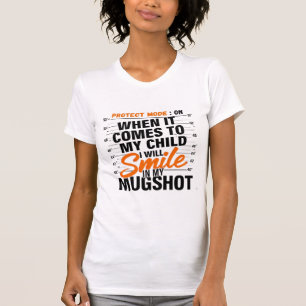 Funny Mama Protect Mode Sarcastic Mum Quote Shirt