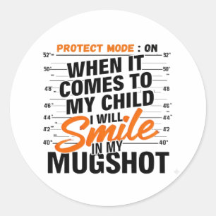 Funny Mama Protect Mode Sarcastic Mum Quote Shirt Classic Round Sticker