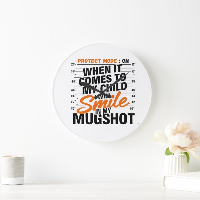 Funny Mama Protect Mode Sarcastic Mum Quote Shirt Large Clock (Home)