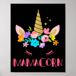 Funny Mamacorn Unicorn Costume Mum Mother's Day Poster
