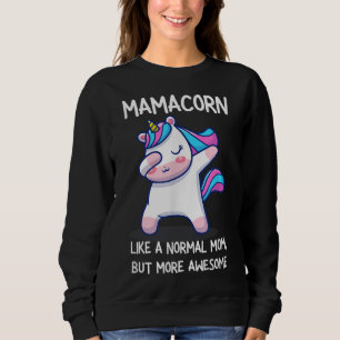 Funny Mamacorn Unicorn Costume Mum Mother's Day Sweatshirt