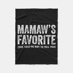 Funny Mamaw's Favorite Vintage  Fleece Blanket