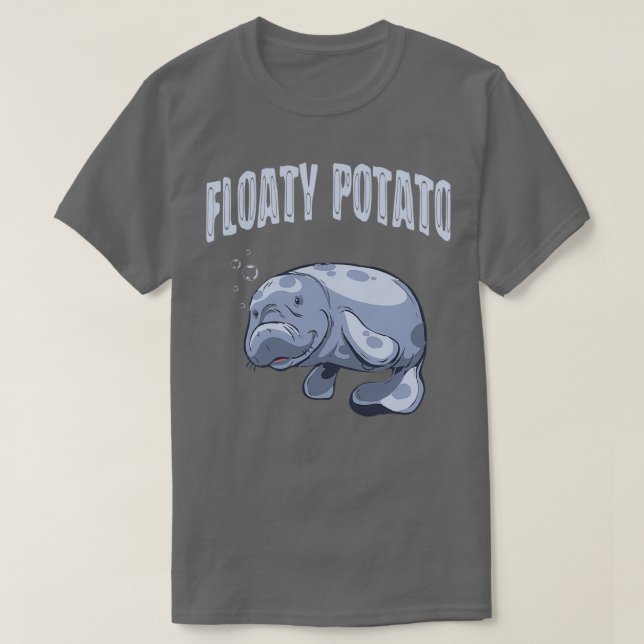Funny Mana Sea Animal Floaty Potato Aquarist T-Shirt (Design Front)
