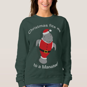 Funny Manatee Christmas Sweatshirt