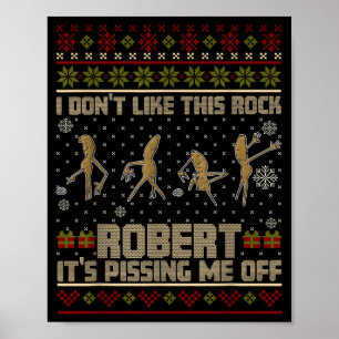 Funny Marcus The Worm I Don't Like This Rock Ugly Poster
