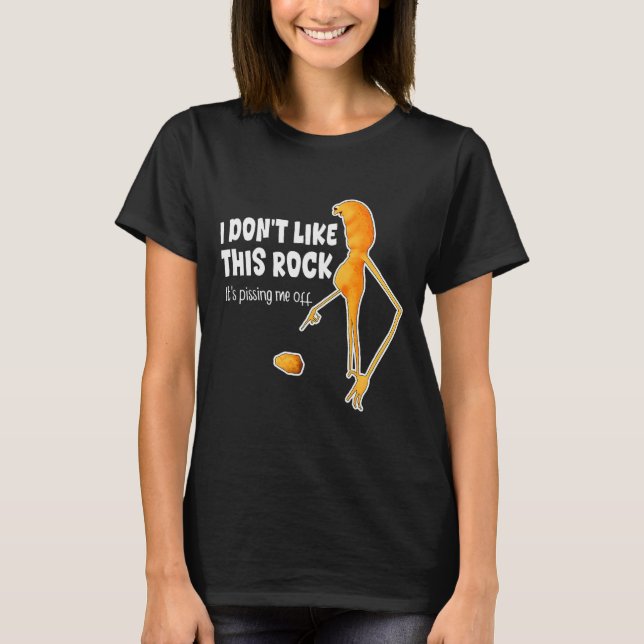 Funny Marcus The Worm Meme I Don't Like This Rock  T-Shirt (Front)
