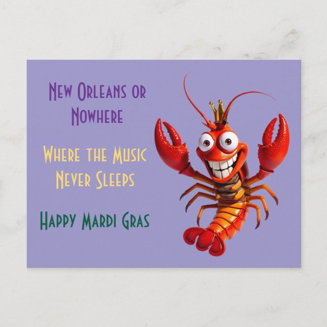 Funny Mardi Gras Crawfish - New Orleans or Nowhere Postcard (Front)
