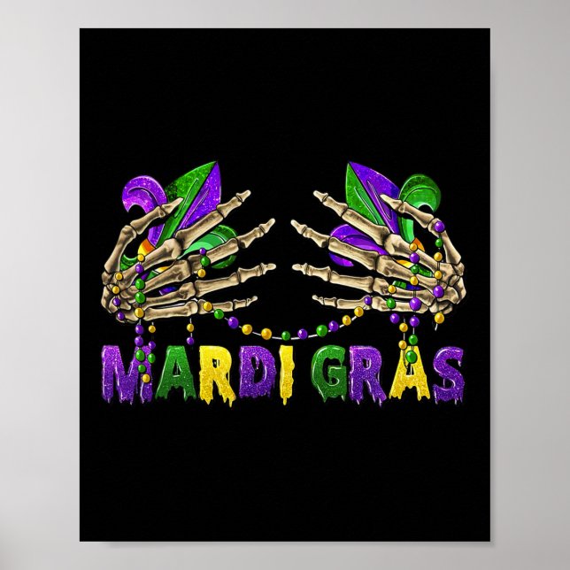 Funny Mardi Gras Skeleton Hands  Poster (Front)