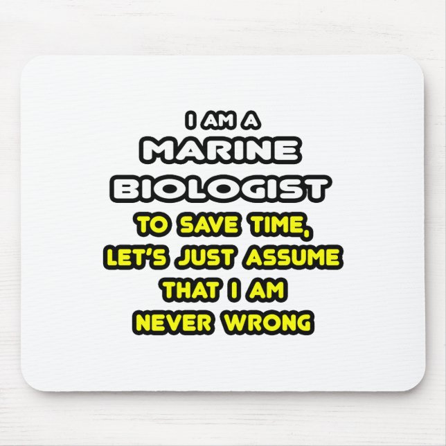 Funny Marine Biologist T-Shirts and Gifts Mouse Pad (Front)