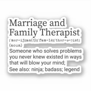 Funny Marriage and Family Therapist Definition