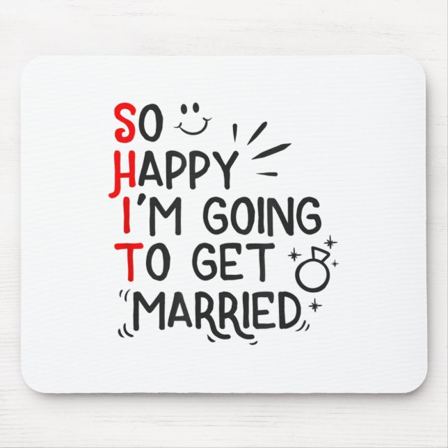 Funny Marriage Gift Hilarious Groom Bride Wedding  Mouse Pad (Front)