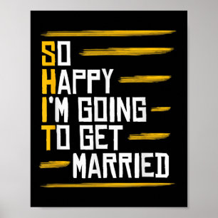 Funny Marriage Gift Hilarious Groom Bride Wedding Poster