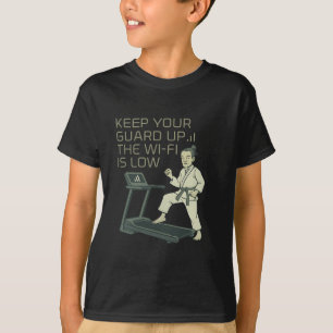 Funny Martial Arts Boxing Keep Your Guard Up Wi-fi T-Shirt
