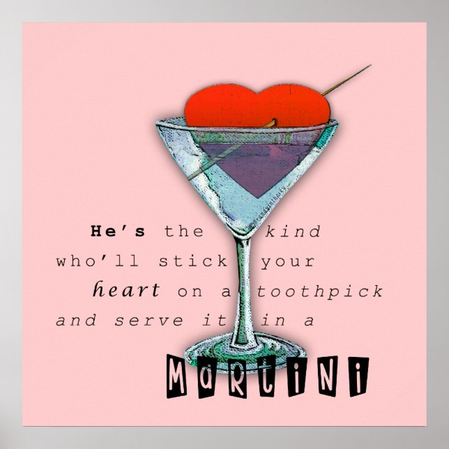 Funny Martini Quote Poster (Front)
