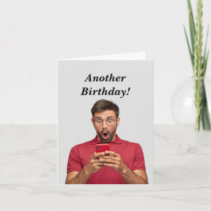 Funny Masculine Birthday Age Humour Card