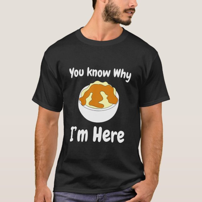 Funny Mashed Potato Gravy Food Thanksgiving T-Shirt (Front)