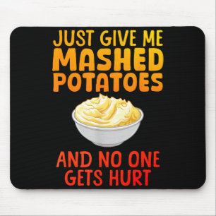 Funny Mashed Tato Design For Men Women Mash Mashed Mouse Pad