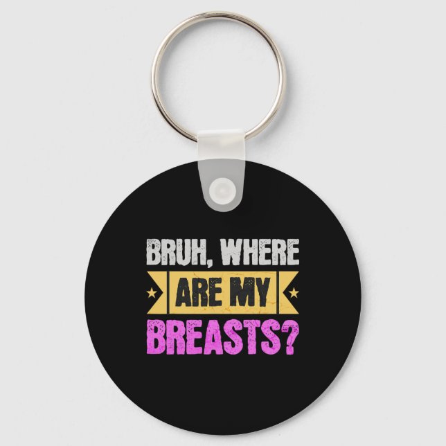 Funny Mastectomy And Breast Reduction Surgery  Key Ring (Front)