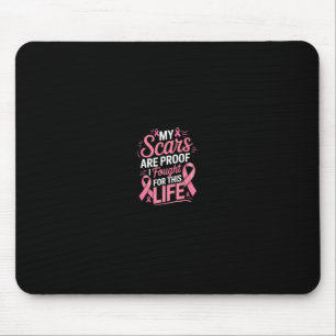 Funny Mastectomy Breast Cancer Warrior  Mouse Pad
