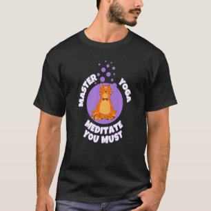 Funny Master Yoga Be Zen Meditation Yoga Cat Lover T-Shirt