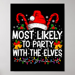 Funny Matching Christmas Most Likely To Party  Poster