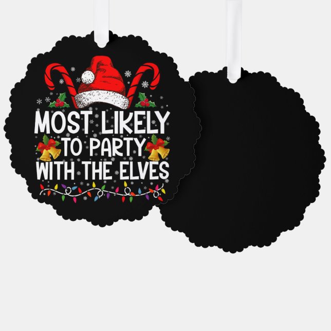 Funny Matching Christmas Most Likely To Party  Tree Decoration Card (Front/Back)
