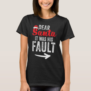 Funny Matching Couples Christmas His and Hers 1 T-Shirt
