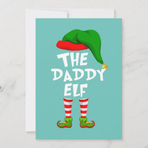 Funny Matching Family Christmas The Daddy Elf Invitation