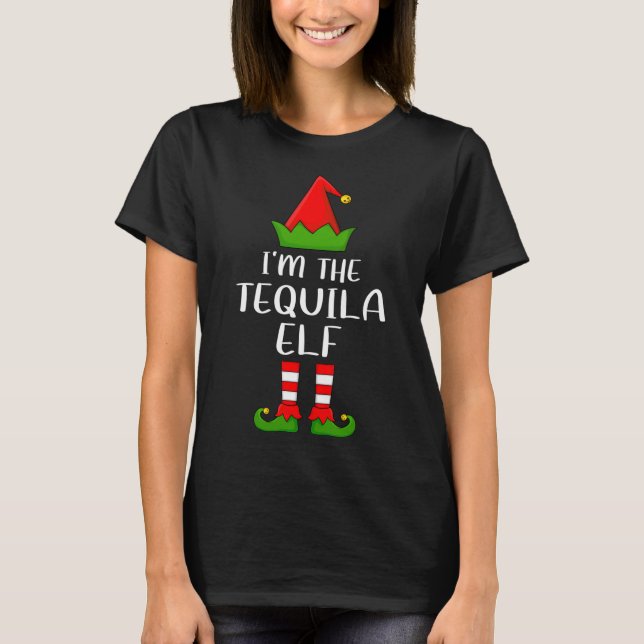 Funny Matching Family I'm The Tequila Elf Christma T-Shirt (Front)