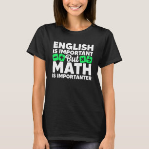 Funny Math Art For Men Women Student Pun Mathemati T-Shirt
