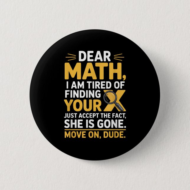 Funny Math Design For Boys Girls Math Teachers Men 6 Cm Round Badge (Front)
