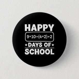Funny Math Equation Happy 100 Days Of School Stude 6 Cm Round Badge