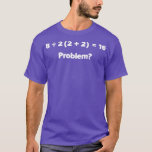 Funny Math Equation Viral Mathematics Confusing Eq T-Shirt<br><div class="desc">Funny Math Equation Viral Mathematics Confusing Equation print .Check out our Math t shirts selection for the very best in unique or custom,  handmade pieces from our clothing shops.</div>