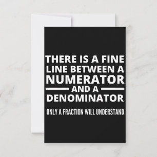 Funny Math  FINE LINE NUMERATOR DENOMINATOR Card
