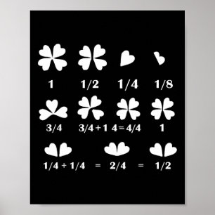 Funny Math Fraction Four Leaf Clover Teacher St Pa Poster
