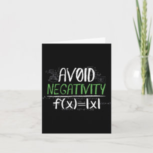 Funny Math Geek Avoid Negativity Positive Life Card